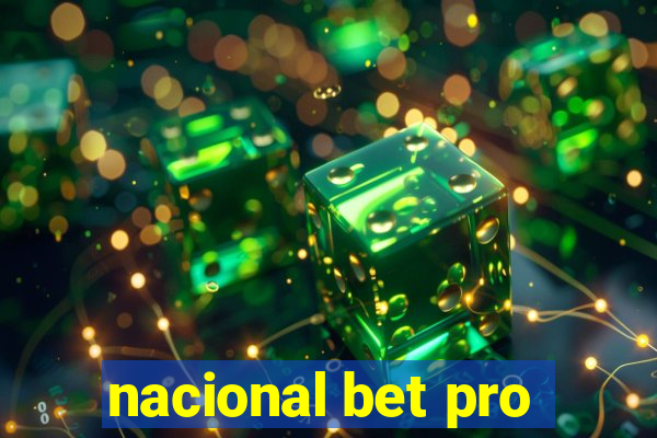 nacional bet pro